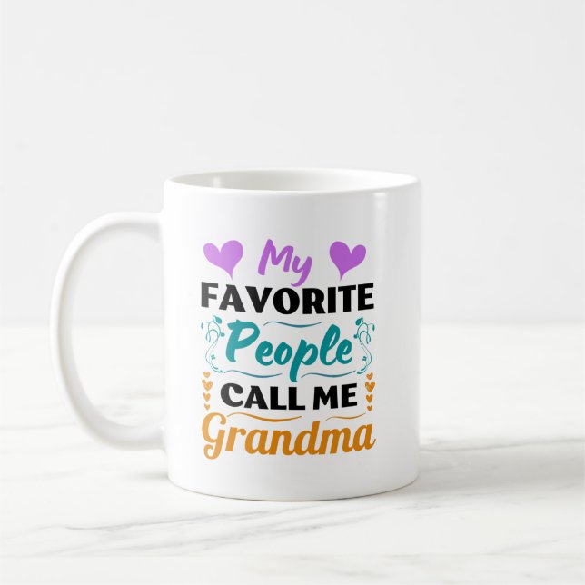 Taza De Café Mi gente favorita me llama abuela -  (Izquierda)