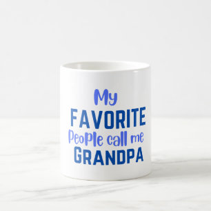 Taza De Café Mi gente favorita me llama abuelo Coffee Mug