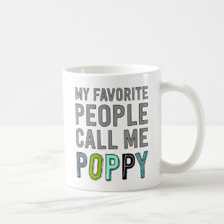Taza De Café Mi gente favorita me llama amapola
