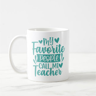 Taza De Café Mi Gente Favorita Me Llama Maestro