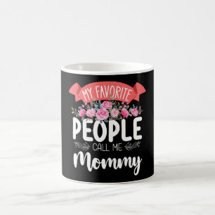 Taza De Café Mi gente favorita me llama mamá en el día de la ma