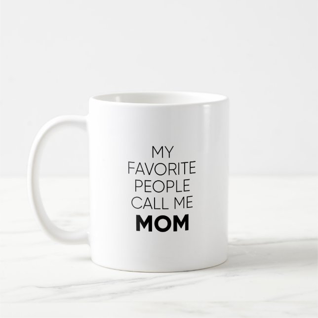 Taza De Café Mi gente favorita me llama mamá Mug (Izquierda)