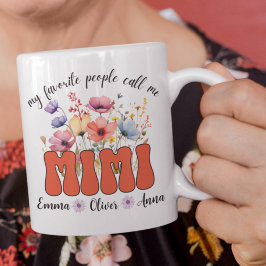 Taza De Café Mi Gente Favorita Me Llama Mimi Mug