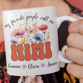 Taza De Café Mi Gente Favorita Me Llama Mimi Mug