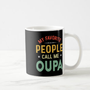 Taza De Café Mi Gente Favorita Me Llama Oupa Vintage Oupa Fathe