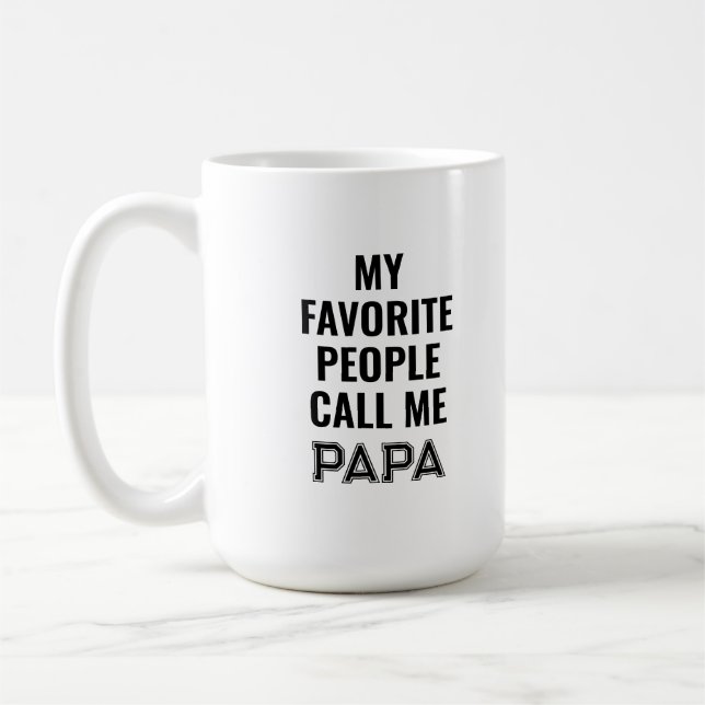 Taza De Café Mi gente favorita me llama papá Mug (Izquierda)