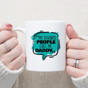 Taza De Café Mi Gente Favorita Me Llama Papi