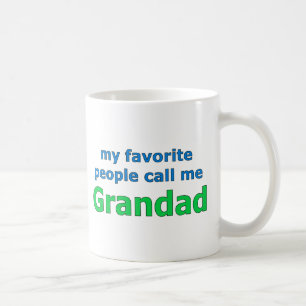 Taza De Café mi gente preferida me llama grandad