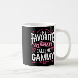 Taza De Café Mi gimnasta favorita me llama gimnasia gammy