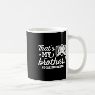 Taza De Café Mi hermano portero de hockey hermano de un portero