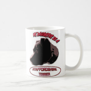 Taza De Café Mi hija es STAFFORDSHIRE TERRIER