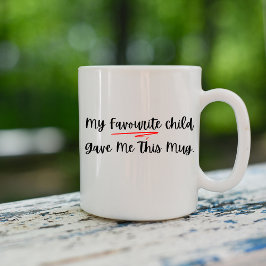 Taza De Café Mi Hijo Favorito Me Dio Esta Mug - Padre Gracioso