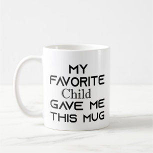 Taza De Café Mi Hijo Favorito Me Dio Esto 