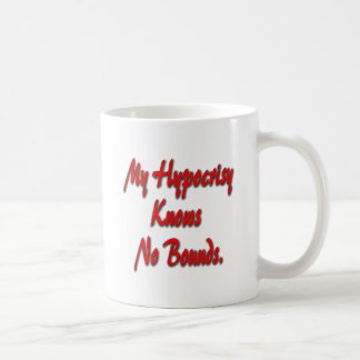 Taza De Café Mi hipocresía no sabe ningún límite