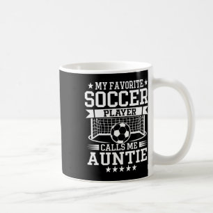 Taza De Café Mi jugador de fútbol favorito me llama tía 