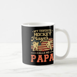 Taza De Café Mi jugador de hockey favorito me llama Papá bander