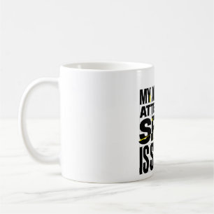 Taza De Café Mi lapso de atención es corto Brutalist Cita diver