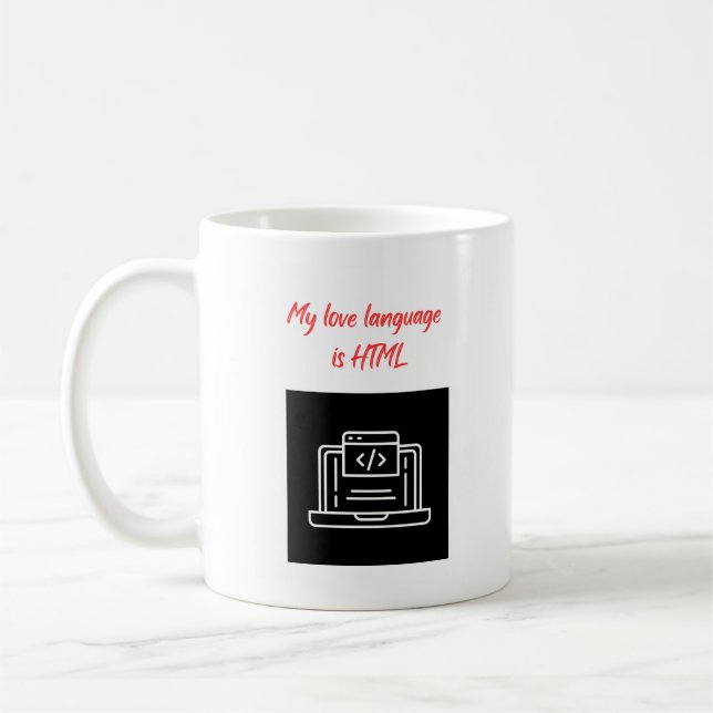 Taza De Café Mi lenguaje de amor es HTML (Izquierda)