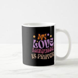 Taza De Café Mi Lenguaje De Amor Es La Oración Christina Jesus 