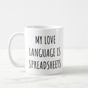 Taza De Café Mi lenguaje del amor son las hojas de cálculo Dive