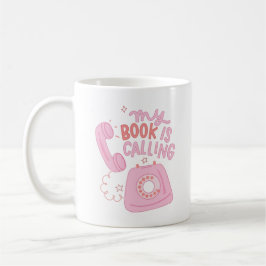 Taza De Café Mi libro está llamando 