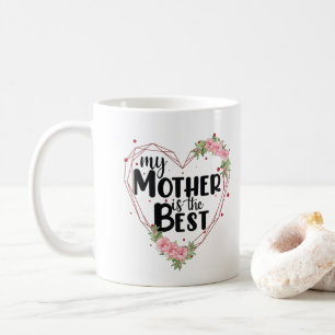Taza De Café Mi Madre Es La Mejor
