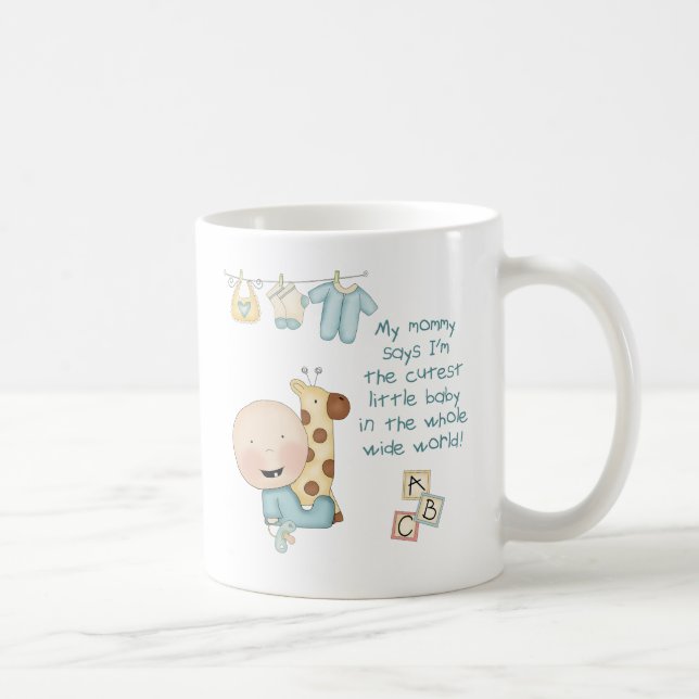 Taza De Café Mi mamá dice que soy el bebé más lindo (chico) (Derecha)