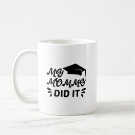 Taza De Café Mi Mami lo Hizo Graduación Diseño Estrella Rosa