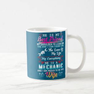 Taza De Café Mi marido mecánico me siento orgullosa de ser su e