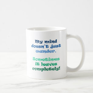 Taza De Café Mi mente apenas no vaga