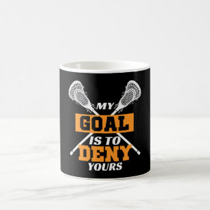 Taza De Café Mi meta es negar el tuyo Lacrosse