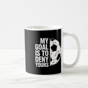 Taza De Café Mi meta es negar la tuya jugador de fútbol _1