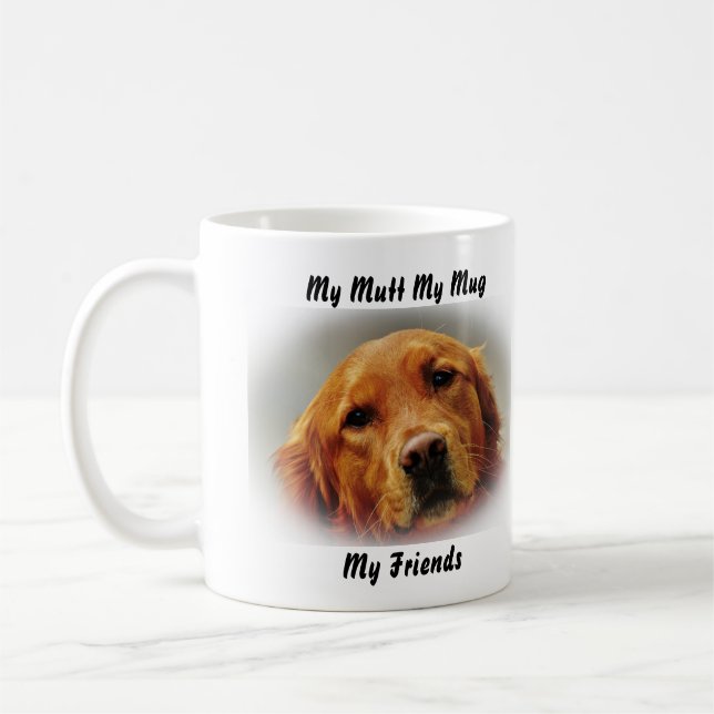 Taza De Café Mi Mutt Mi Mug Mis Amigos. (Izquierda)