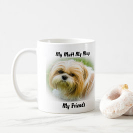 Taza De Café Mi Mutt Mi Mug Mis Amigos.
