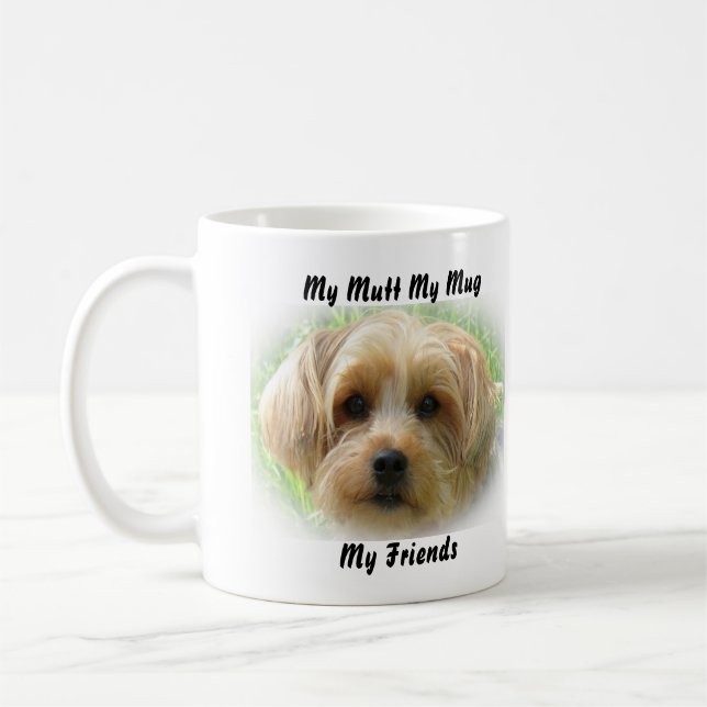 Taza De Café Mi Mutt Mi Mug Mis Amigos. (Izquierda)