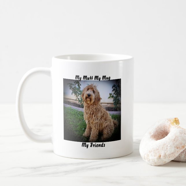 Taza De Café Mi Mutt Mi Mug Mis Amigos. (Con donut)
