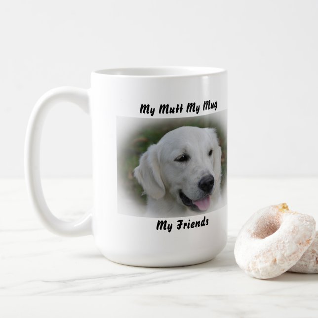 Taza De Café Mi Mutt Mi Mug Mis Amigos. (Con donut)