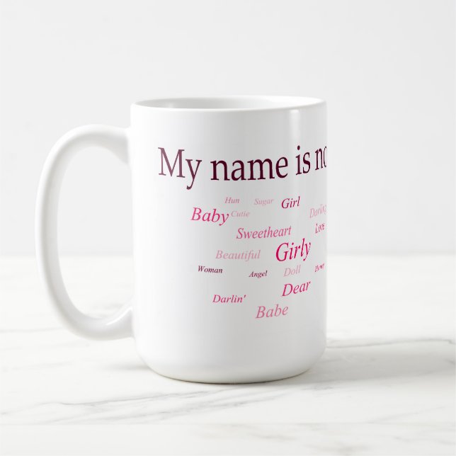 Taza De Café Mi nombre no es (la taza) (Izquierda)
