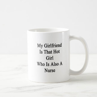 Taza De Café Mi novia es ese chica caliente que es también