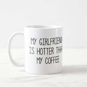 Taza De Café Mi Novia Es Más Caliente Que Mi Café