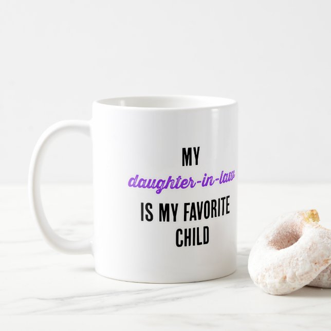 Taza De Café Mi nuera es mi hija favorita (Con donut)