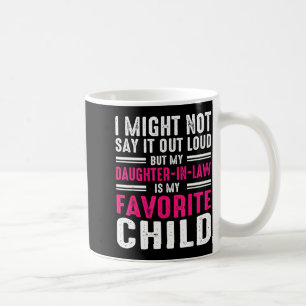 Taza De Café Mi nuera es mi hijo favorito padre en