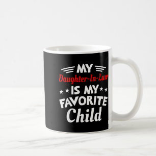 Taza De Café Mi Nuera Es Mi Madre Favorita En