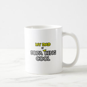 Taza De Café Mi papá es Sofa King Guay