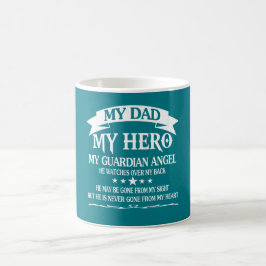 Taza De Café Mi papá - mi HÉROE