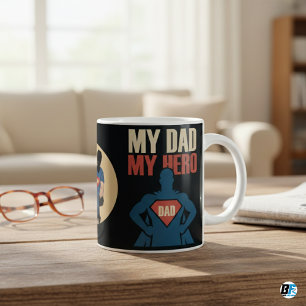 Taza De Café Mi papá, mi héroe   Día del Padre personalizado 2-