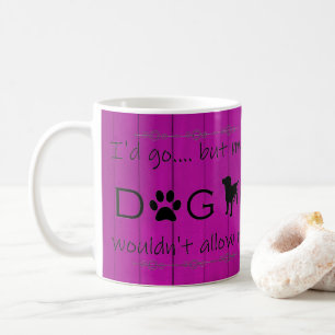 Taza De Café Mi perro no le dejaría café mog - morado