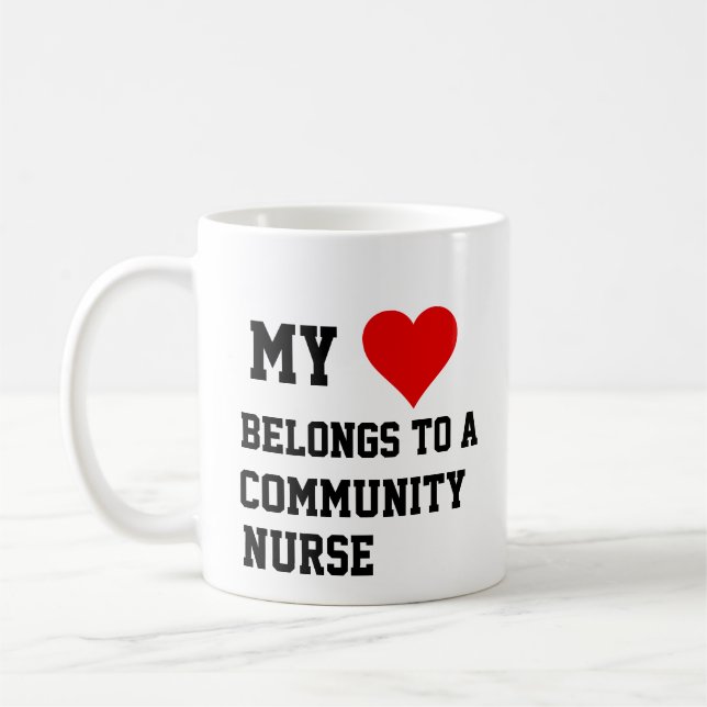 Taza De Café Mi Pertenece A Una Enfermera Comunitaria (Izquierda)
