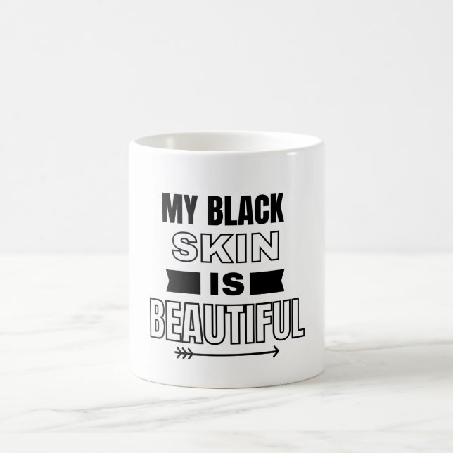 Taza De Café Mi piel negra es un hermoso tazón clásico (Centro)