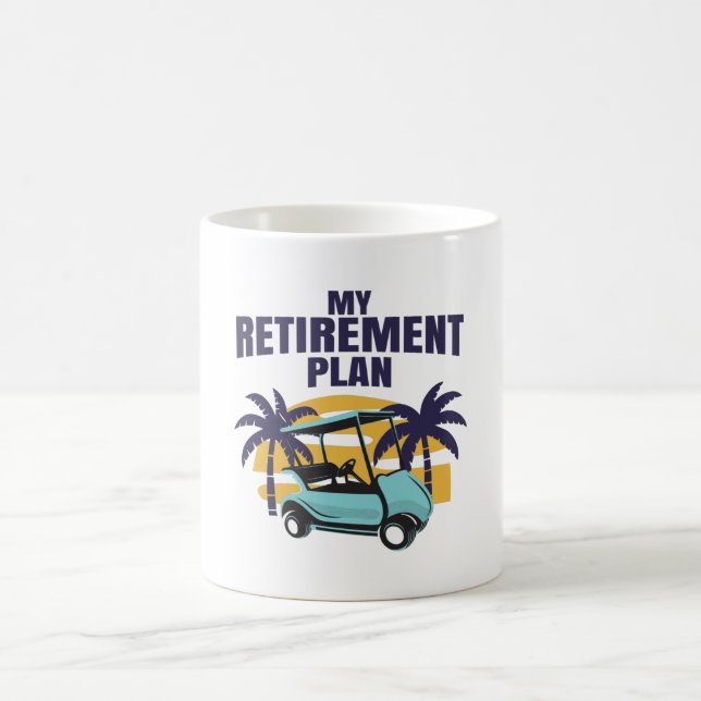 Taza De Café Mi plan de jubilación de golf (Centro)